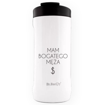 Kubek termiczny Dr.Bacty Notus 360 ml - Mam bogatego męża - biały